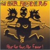 The Bar Feeders - Pour For Four, Por Favor!
