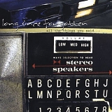 Long Since Forgotten - All the Things You Said...