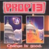 Prop 13 - Change Is Good