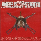 Angelic Upstarts - Sons Of Spartacus