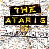 The Ataris - Anywhere But Here