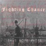 Fighting Chance - ...Thus Hope Fades
