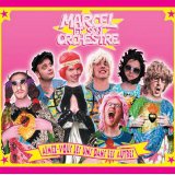 Marcel et son Orchestre - Aimez-vous les uns dans les autres