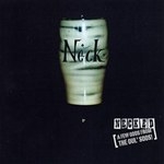 Neck - Necked: A Few Odds From The Oul' Sods!