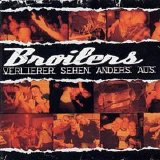 Broilers - Verlierer Sehen Anders Aus