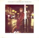 Chris Rea - I Can Hear Your Heartbeat