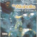 Alkaholiks, The - Coast 2 Coast
