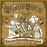 Aesop Rock - Fast Cars, Danger, Fire And Knives