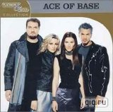 Ace Of Base - Ace Of Base Platinum & Gold Collection