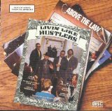 Above The Law - Livin' Like Hustlers