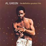 Al Green - The Definitive Al Green Greatest Hits