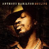 Anthony Hamilton - Soulife