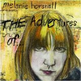 Melanie Horsnell - The Adventures of