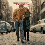 Bob Dylan - The Freewheelin' Bob Dylan