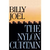 Billy Joel - The Nylon Curtain