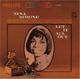Nina Simone - Let It All Out