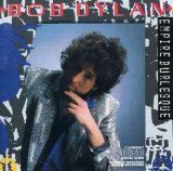 Bob Dylan - Empire Burlesque