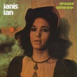 Janis Ian - Present Company