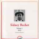 Sidney Bechet - Volume 1 1923 Complete Edition