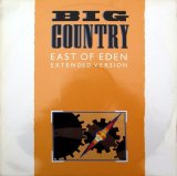 Big Country - East Of Eden (Extended Version)