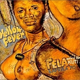 Fela Kuti - Yellow Fever