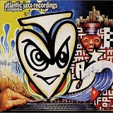 Basement Jaxx - Atlantic Jaxx Recordings - A Compilation