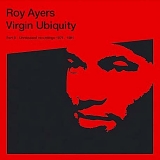 Roy Ayers - Virgin Ubiquity (Vol.2)