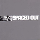 Various artists - Spaced Out : Ten Original Disco Funk Grooves