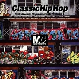 Various Artists - Classic Hip Hop Mastercuts Vol. 1