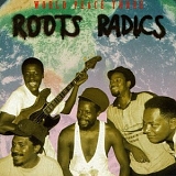 Roots Radics - World Peace III