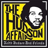 Keith Hudson - The Hudson Affair