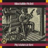 Blind Willie McTell - Pig 'N Whistle Red