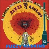 Fuzzy Haskins - A Whole Nother Thang/Radio Active