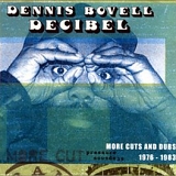 Dennis Bovell - Decibel (More Cuts and Dubs 1976-1983)