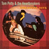 Tom Petty - Greatest Hits (Tom Petty & The Heartbreakers)