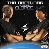 The Neptunes - The Neptunes Present... Clones