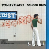 Stanley Clarke - School Days