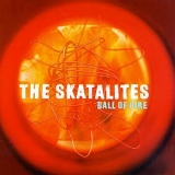 The Skatalites - Ball Of Fire