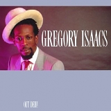 Gregory Isaacs - Out Deh!