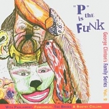 George Clinton - "P" is the Funk