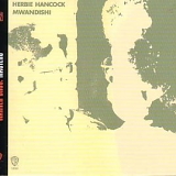 Herbie Hancock - Mwandishi-The Complete Warner Bros. Recordings