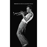 Miles Davis - The Complete Jack Johnson Sessions