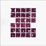 Innerzone Orchestra - Programmed