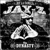 Jay-Z - The Dynasty Roc la Familia