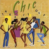 Chic - Take It Off (Remastered)