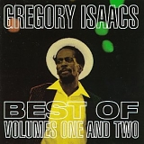 Gregory Isaacs - The Best Of Volumes One And Two