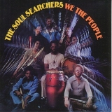 Soul Searchers - We The People