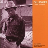 Dillinger - Cocaine In My Brain
