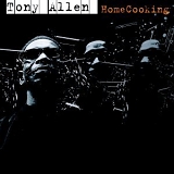 Tony Allen - Homecooking