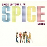 Spice Girls - Spice Up Your Life